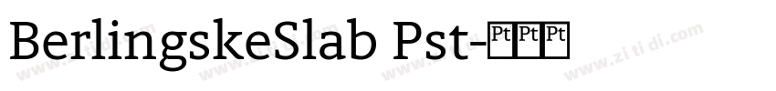 BerlingskeSlab Pst字体转换